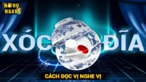 Cách nghe tiếng vị xóc đĩa online và những điều mà không phải ai cũng biết